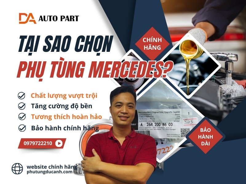 Phụ tùng mercedes chính hãng luôn mang lại sự an tâm cho chủ xe